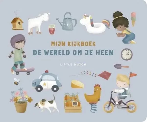 133. Little Dutch - Mijn kijkboek - De wereld om je heen