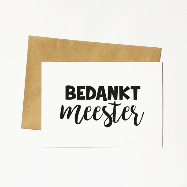 Bedankt meester