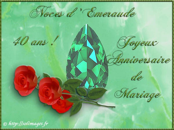 40 Ans Noces D Emeraude Anniversaire De Mariage Cartes Virtuelles 40 Ans Noces D Emeraude Anniversaire De Mariage Cartes Virtuelles
