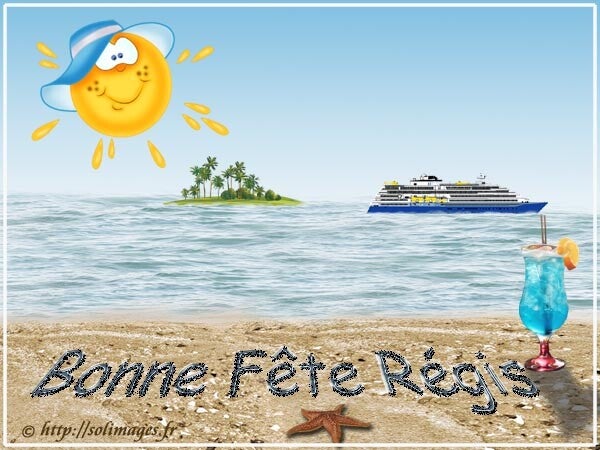 Régis / Bonne fete prenoms / Cartes virtuelles | solimages