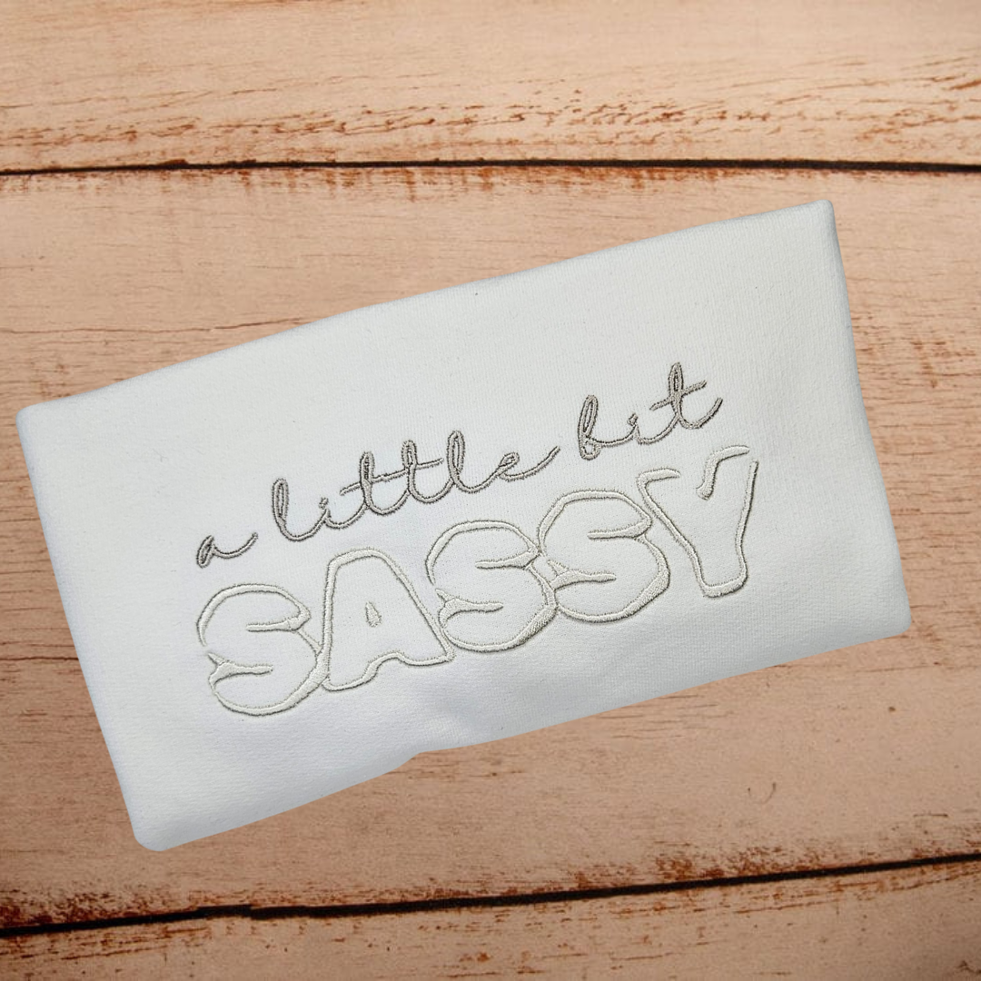 A little bit SASSY  - Child Embroidered T Shirt