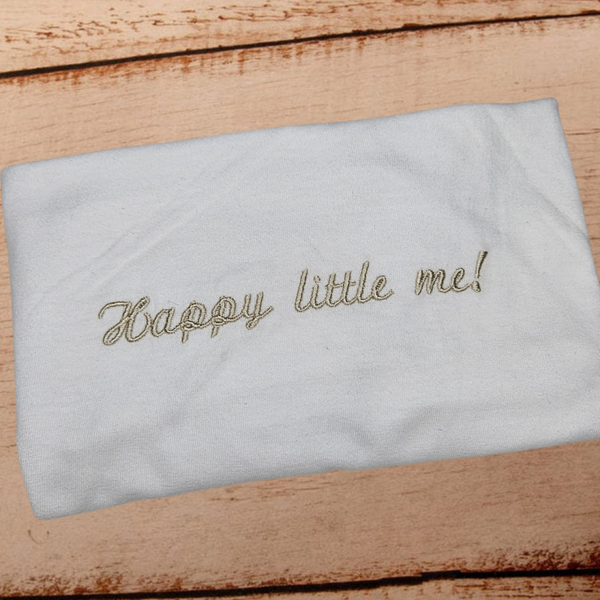 Happy Little Me! - Child Embroidered Sweater or Hoodie