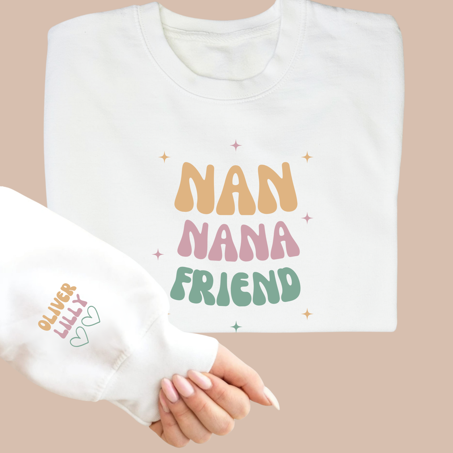 Nan Nana Friend - Personalised Adult Printed Sweater or Hoodie