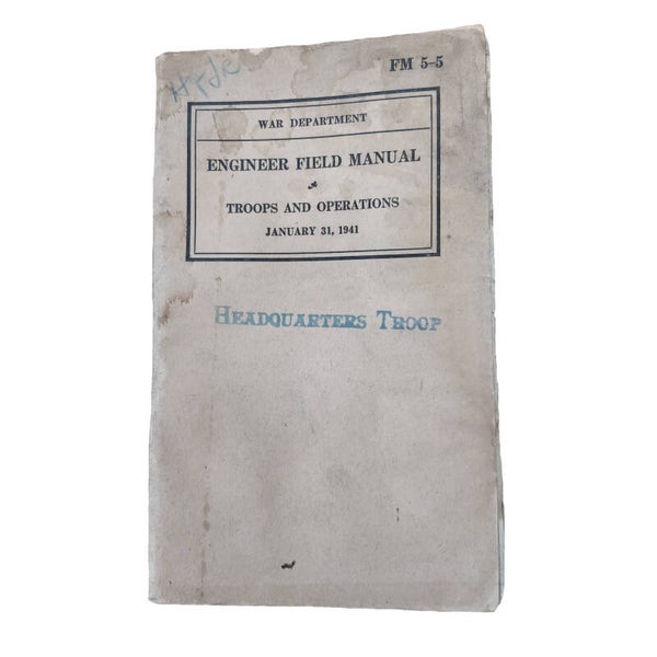 WWII US Field Manual Engineers