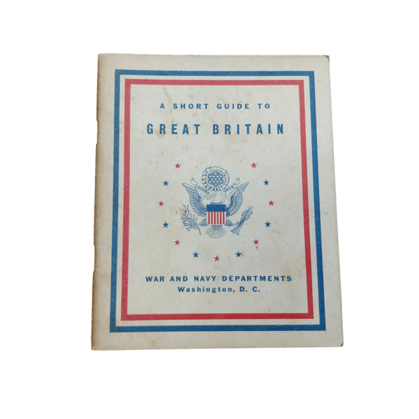 WWII US Booklet Guide To Great Britain