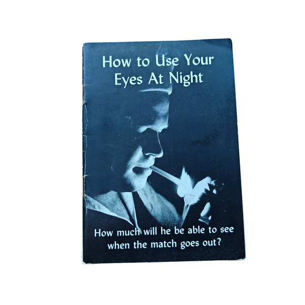 WWII US How To Use Your Eyes At Night Booklet