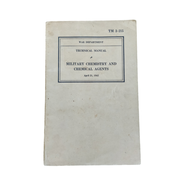 WWII US Field Manual Military Chemistry And Chemical Agents