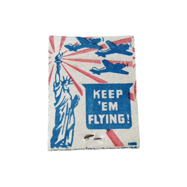 WWII US Matchbook Keep 'Em Flying