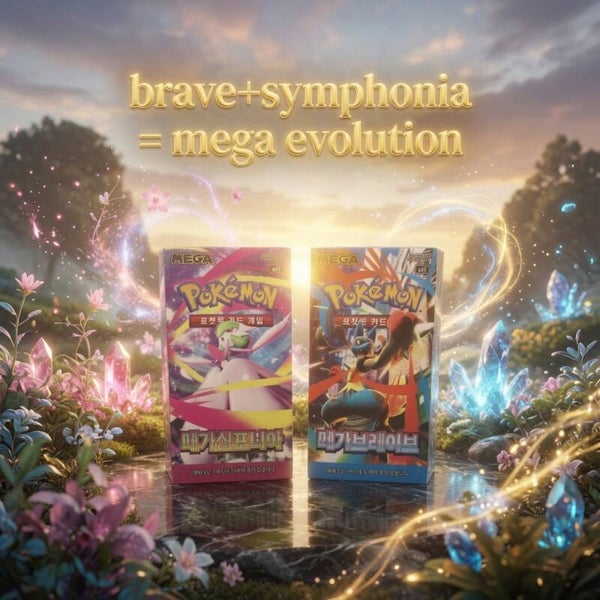 Mega Symphonia en Mega Brave = Mega Evolution