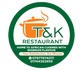T&amp;K Restaurant