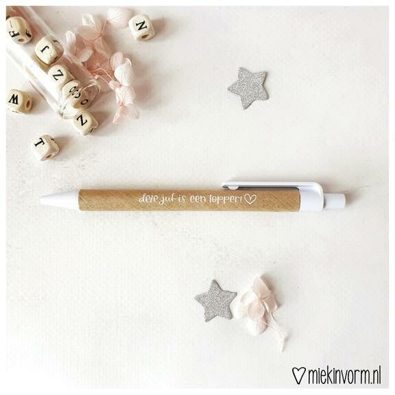 Pen Deze juf is een topper