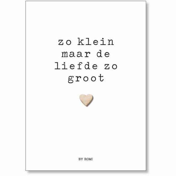 Kaart Zo klein maar de liefde zo groot