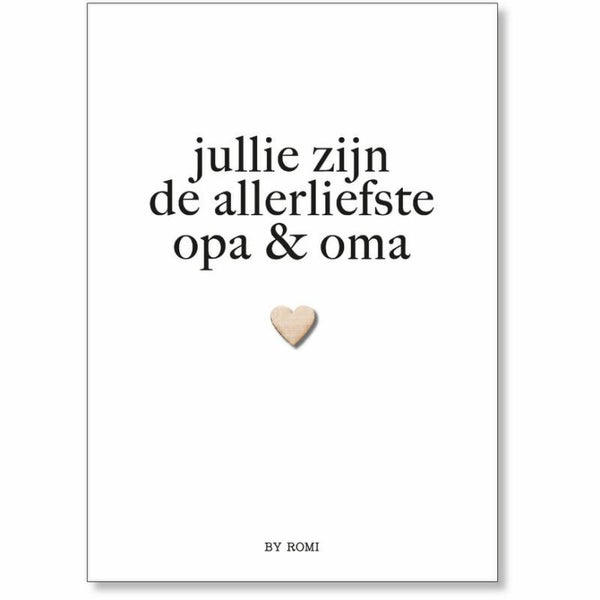 Kaart Jullie zijn de allerliefste Opa en Oma