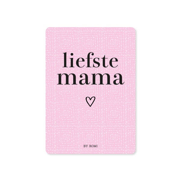 Liefste mama / Kaart