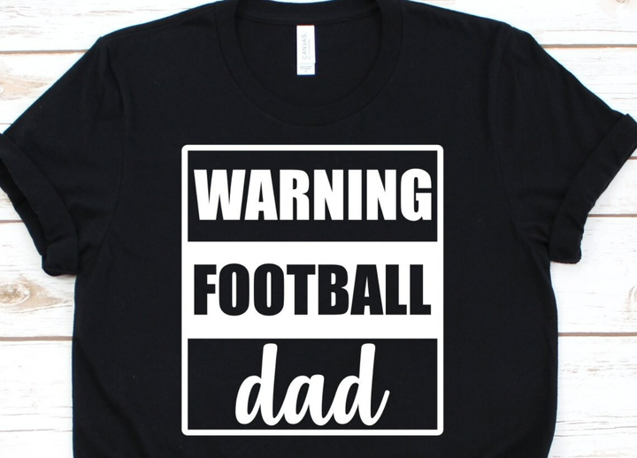 T shirt Warning Football Dad