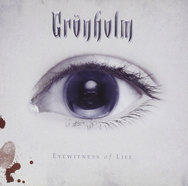 Grönholm : Eyewitness of Life