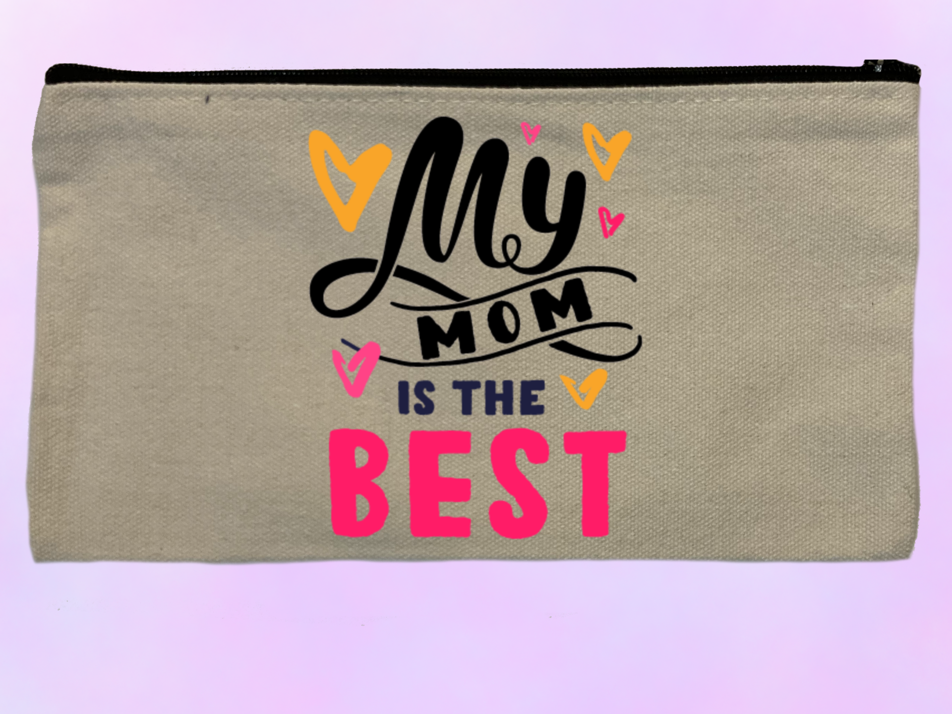 Trousse My mom is the best