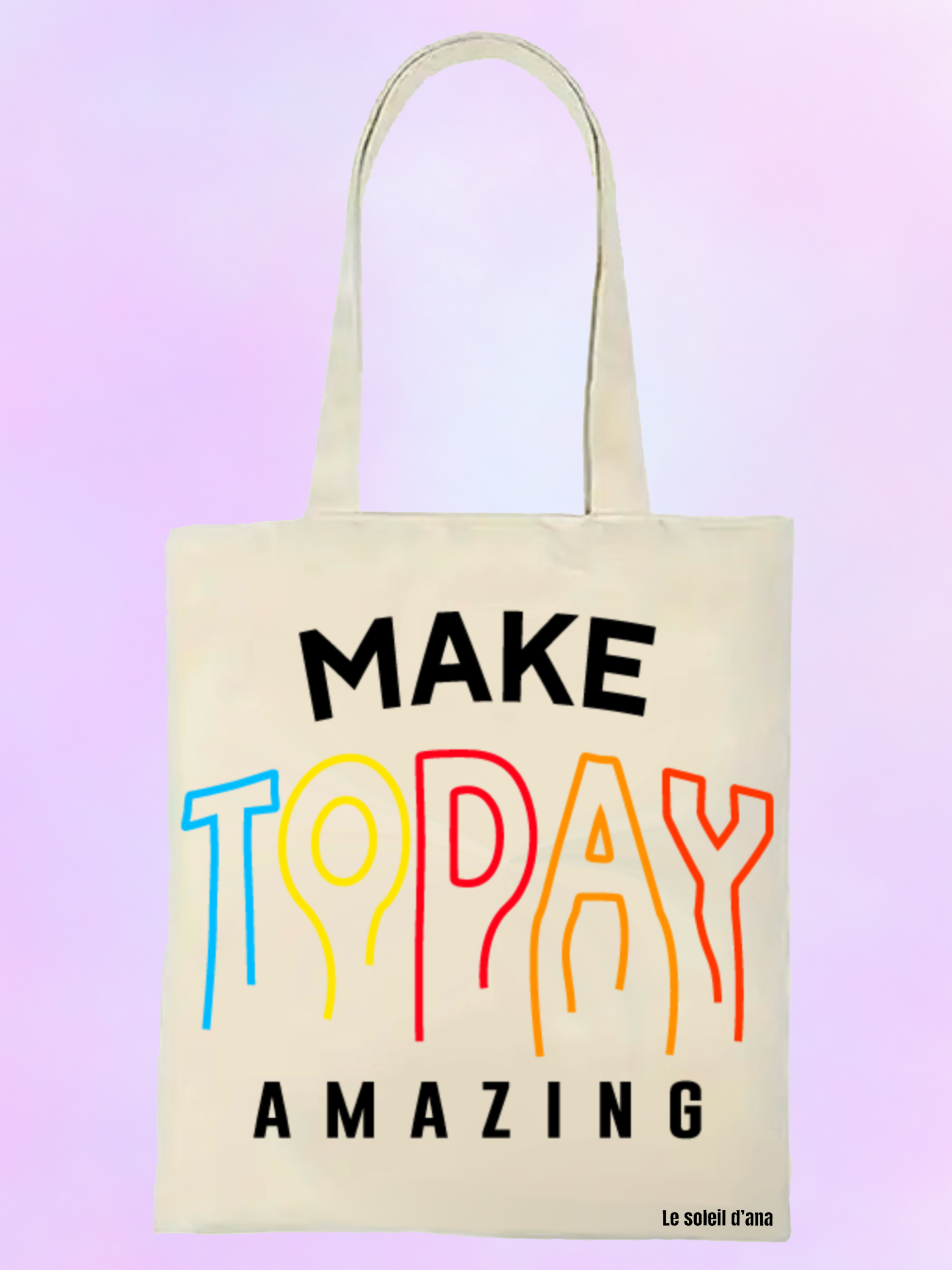 Make today amazing