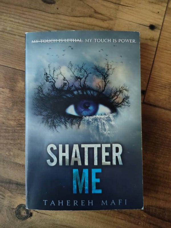 Shatter me - T. Mafi