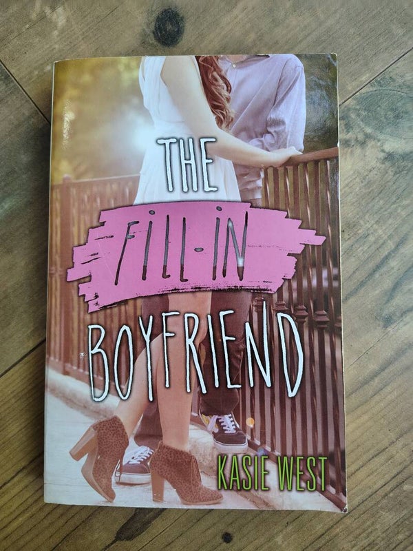 The Fill-in Boyfriend - K. West