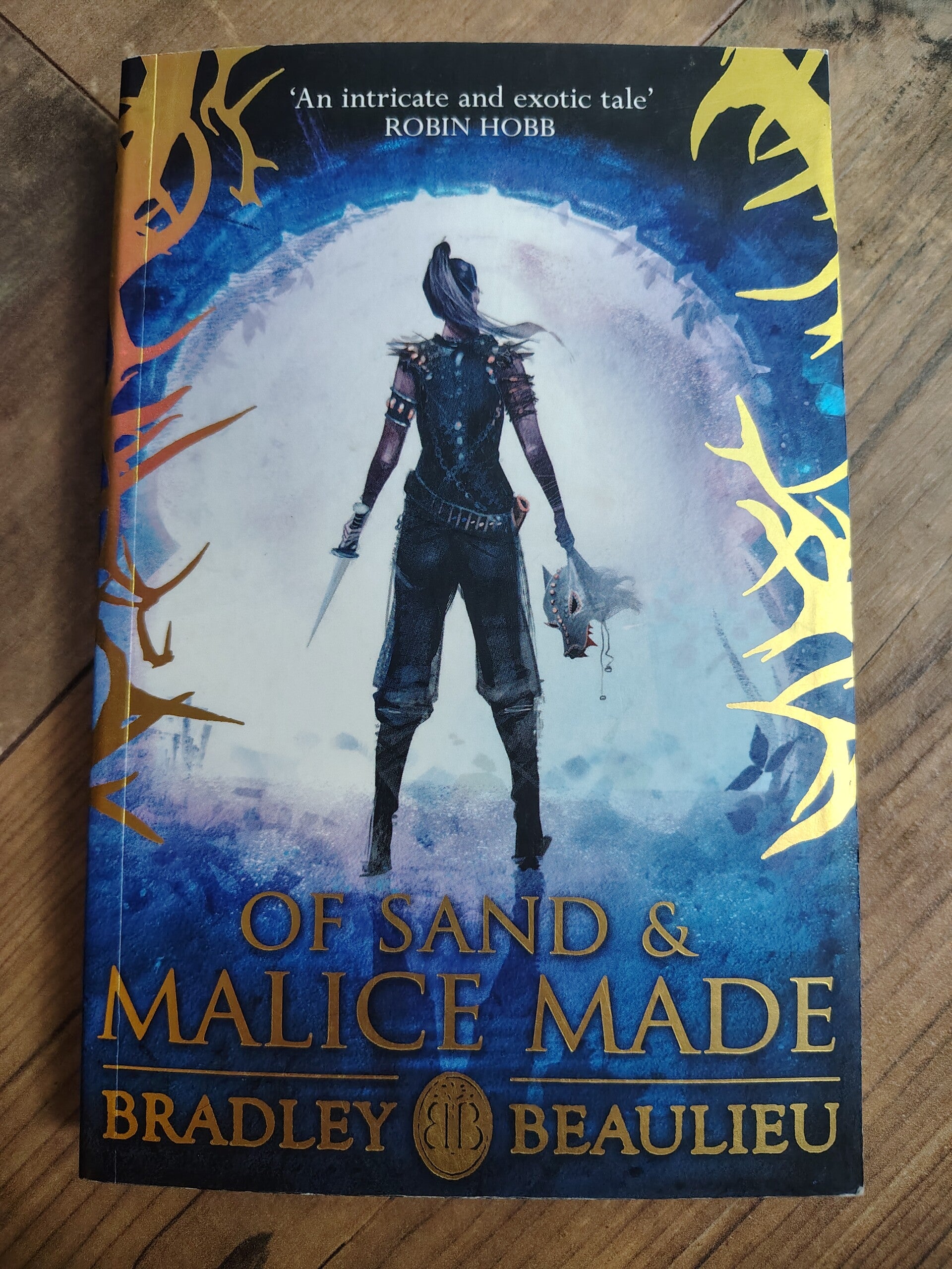 Of Sand & Malice Made - B. Beaulieu