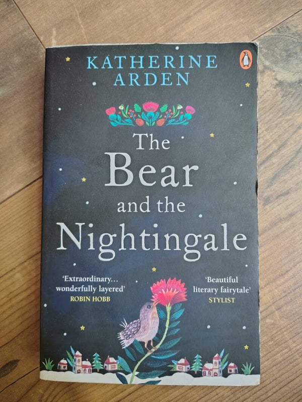 The Bear and the Nightingale - K. Arden