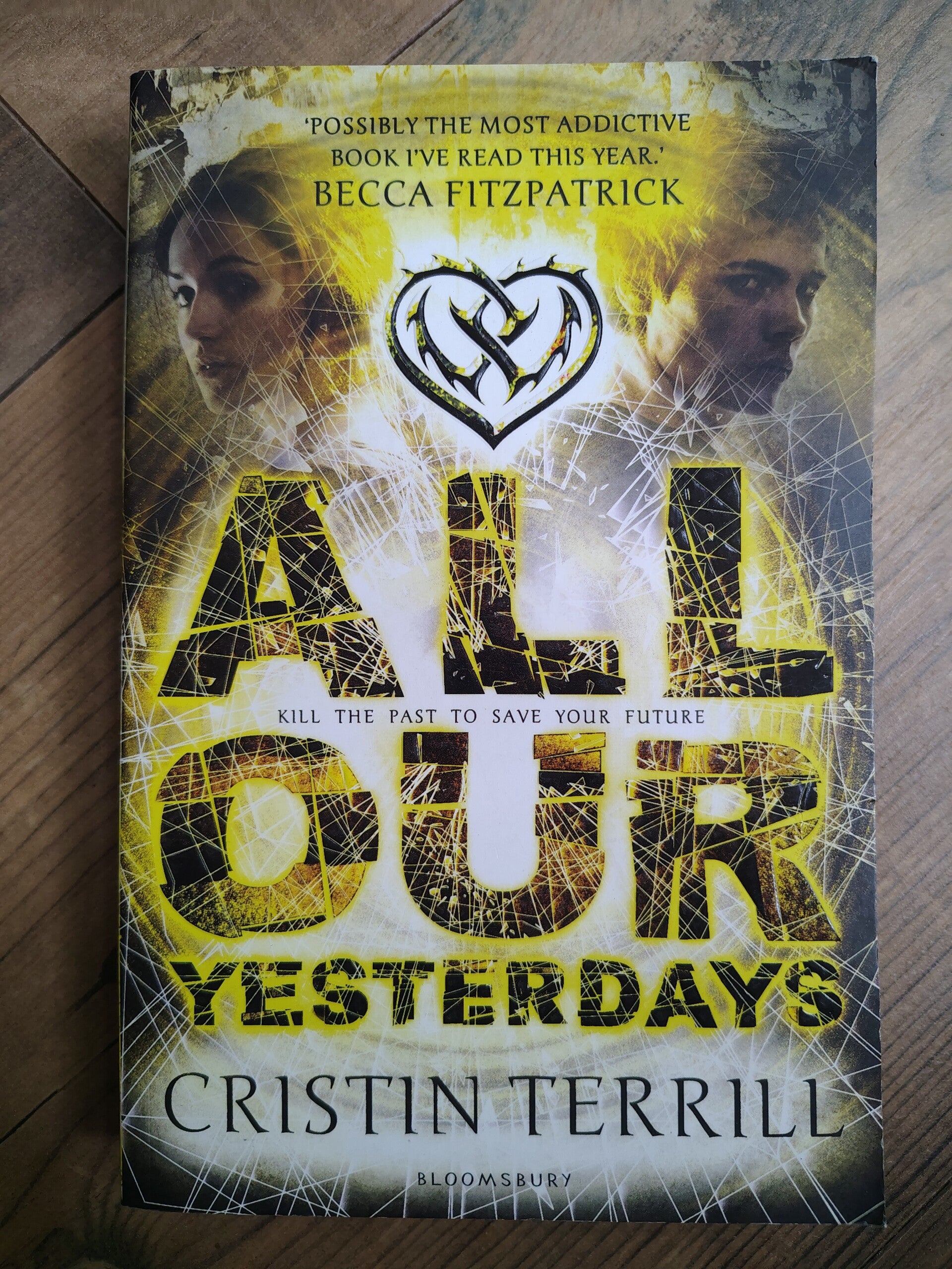 All Our Yesterdays - C. Terrill