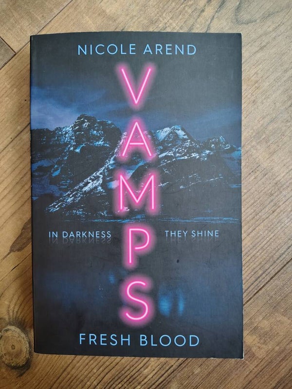 Vamps Fresh Blood - N. Arend