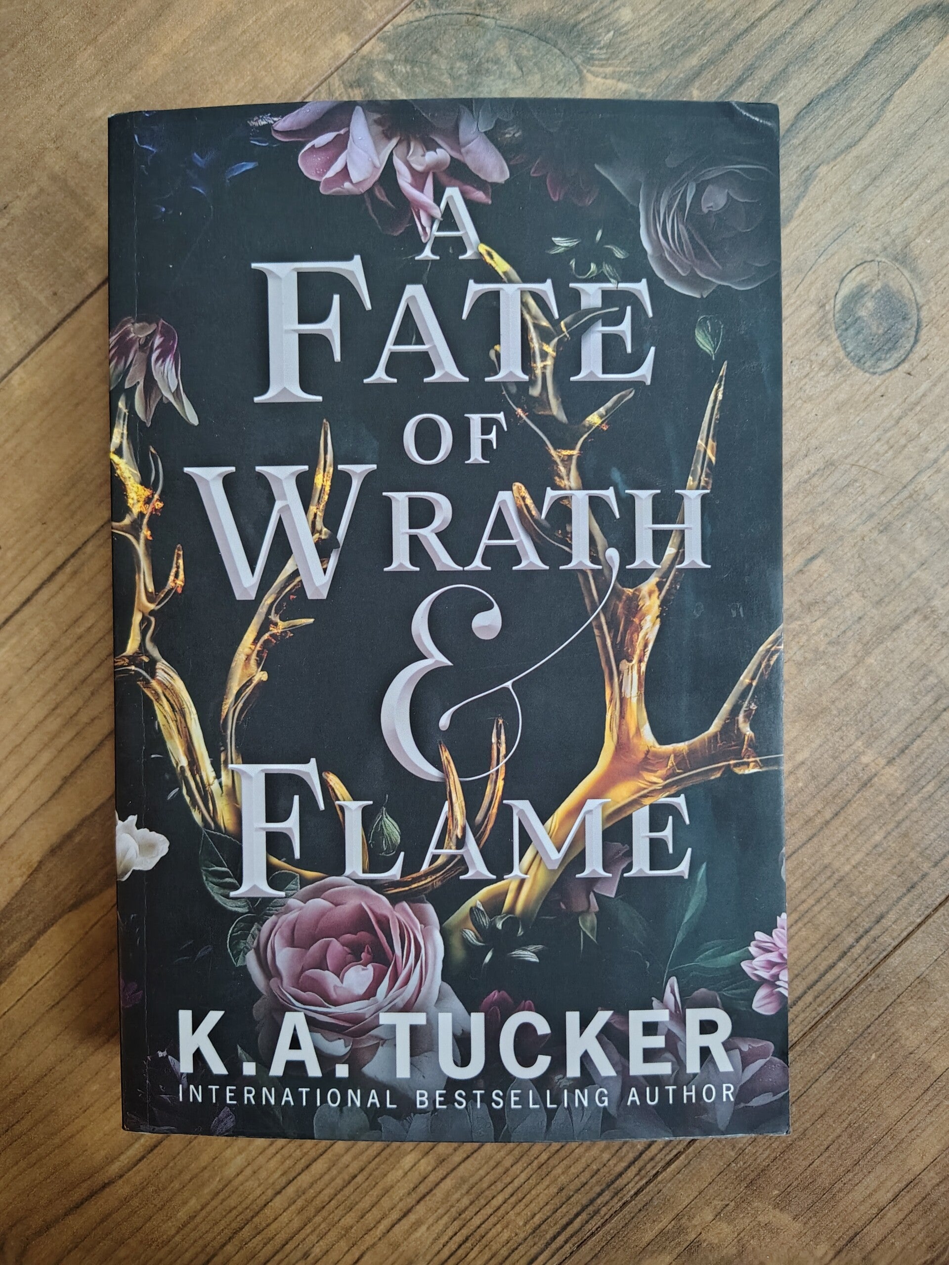 A Fate of Wrath and Flame - K. A. Tucker