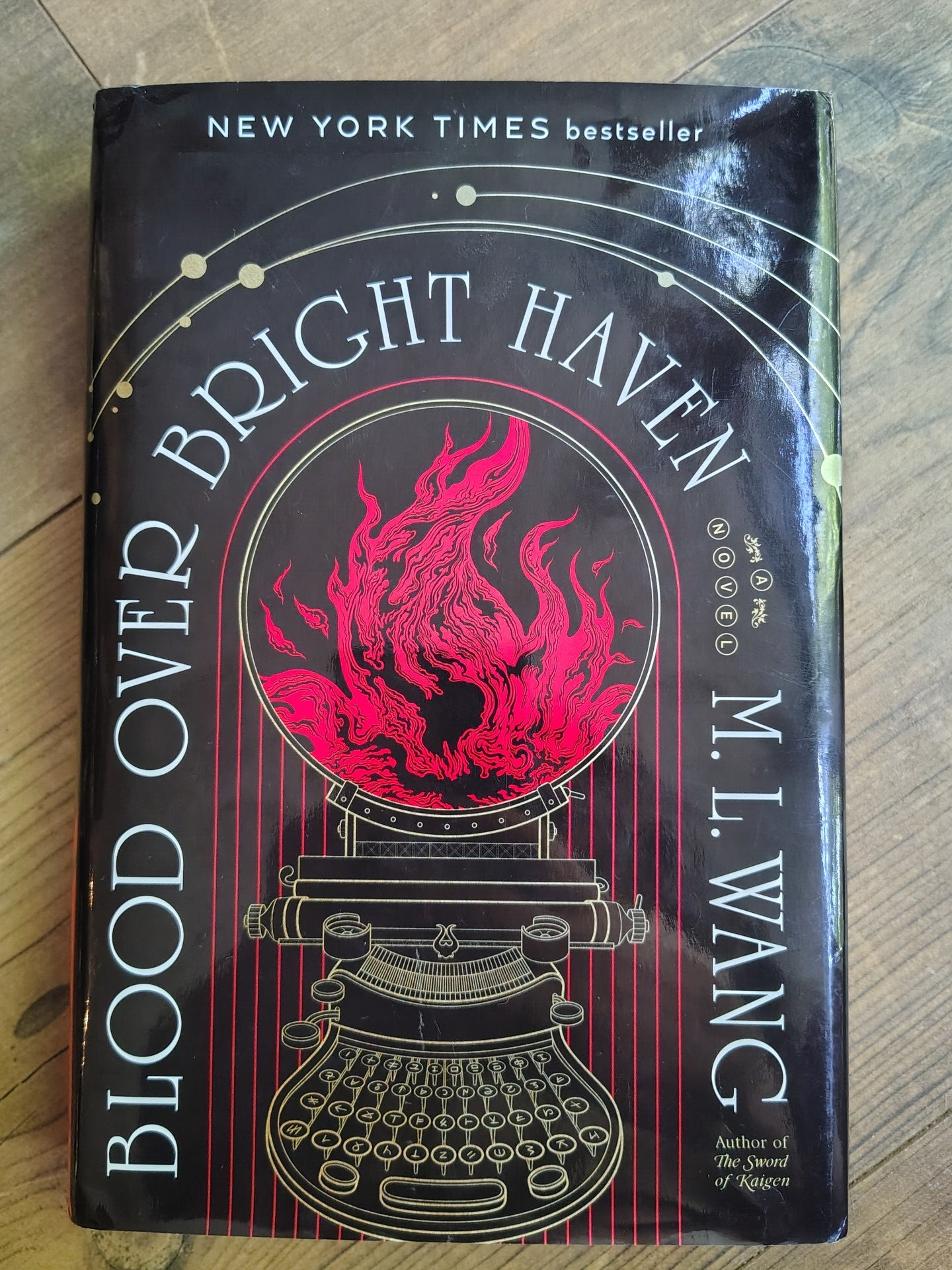 Blood over Bright Haven - M. L. Wang