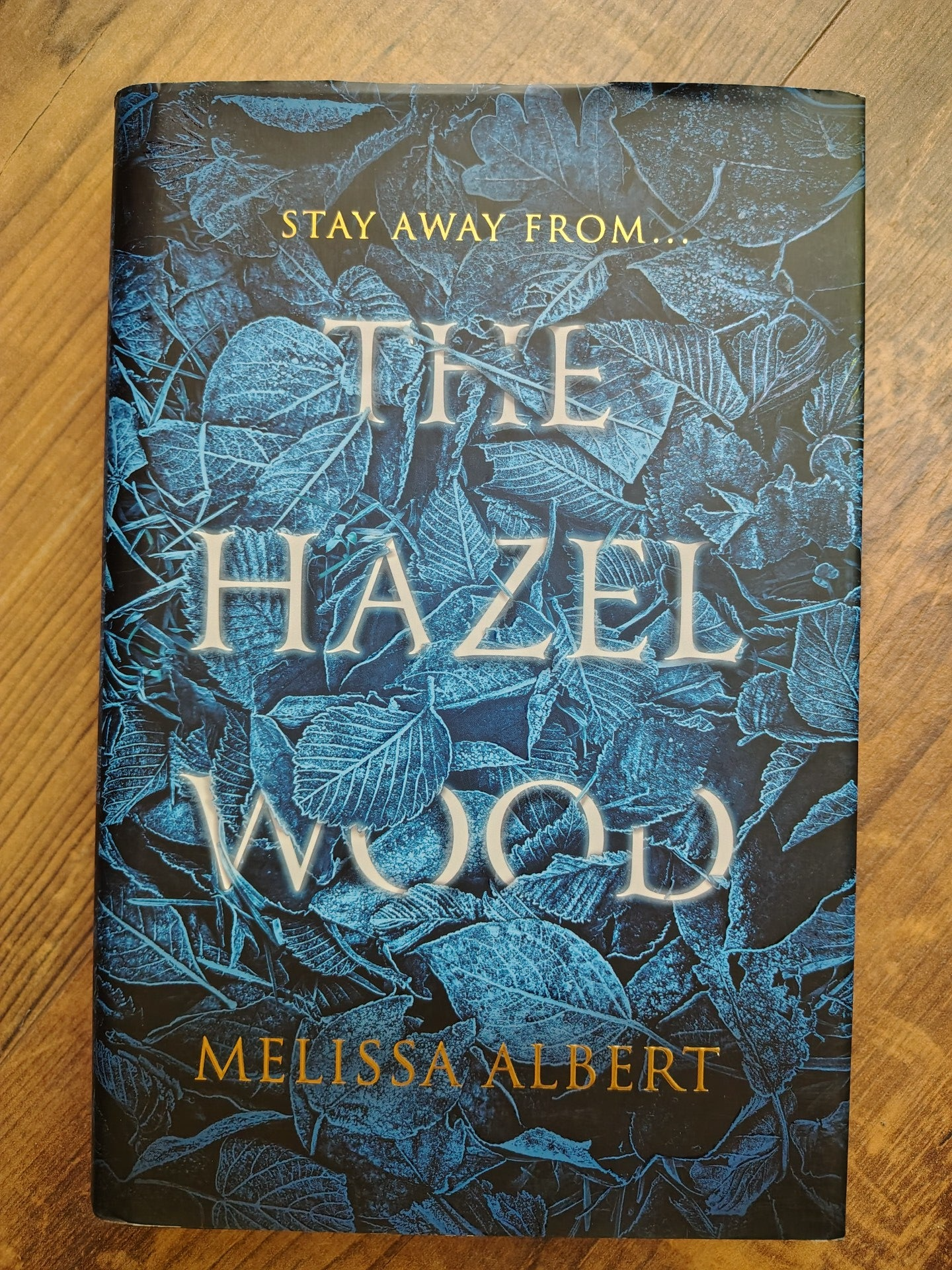The Hazelwood - HC - M. Albert  HANDSIGNED