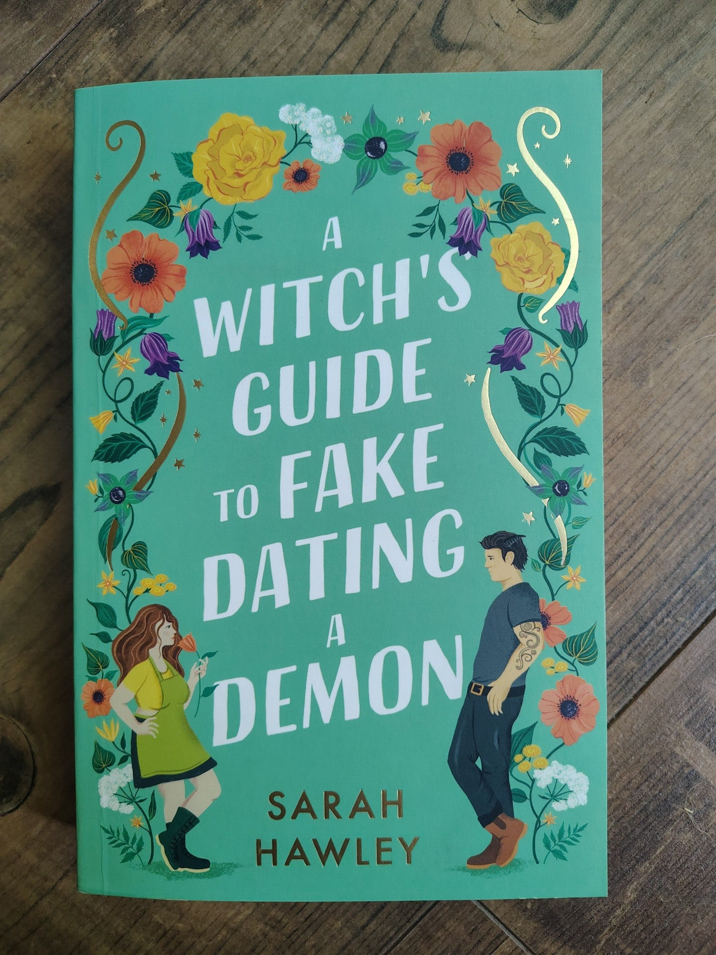 A Witch guide to Fake Dating a Demon - S. Hawley