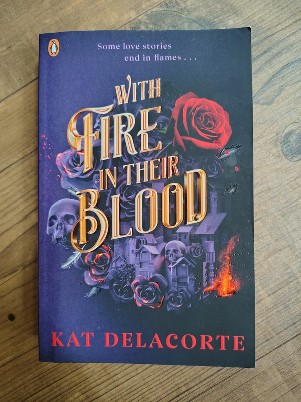 With Fire in Their blood - K. Delacorte