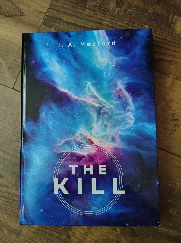 The Kill - J. A. Medford
