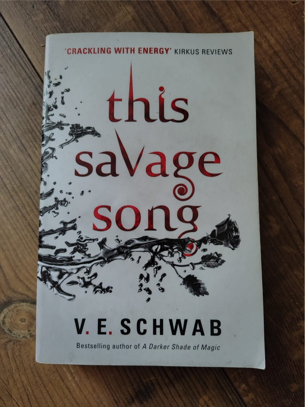 This savage Song - V. E. Schwab