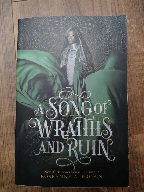 A Song of Wraiths and Ruin - R. A. Brown