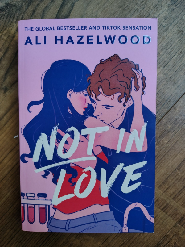 Not in Love - A. Hazelwood