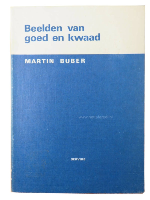 M. Buber - Beelden van goed en kwaad