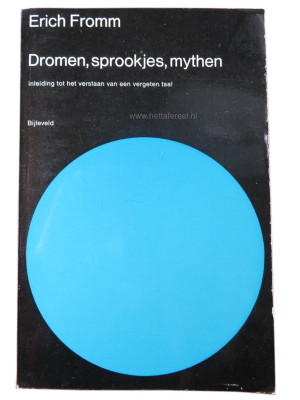 E. Fromm - Dromen, sprookjes, mythen