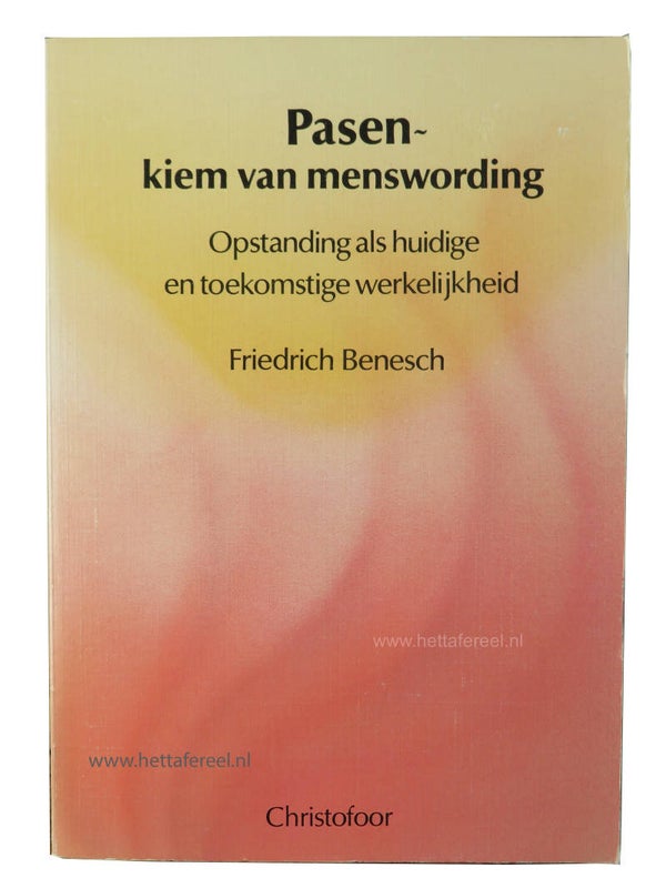 F. Benesch - Pasen - kiem van menswording