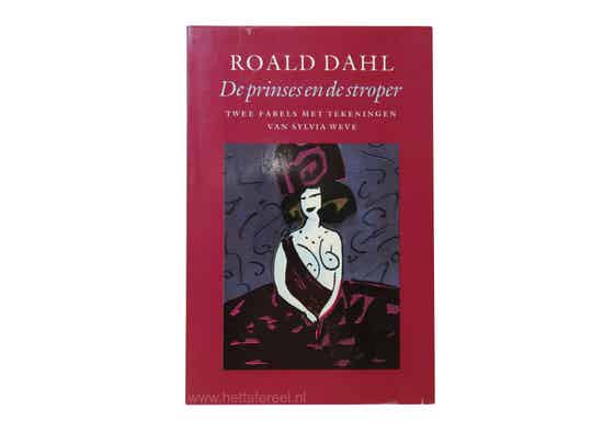 Roald Dahl, De prinses en de stroper