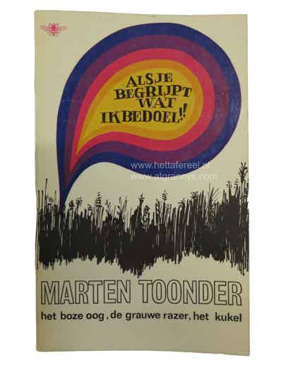 M. Toonder - ALs je begrijpt wat ik bedoel