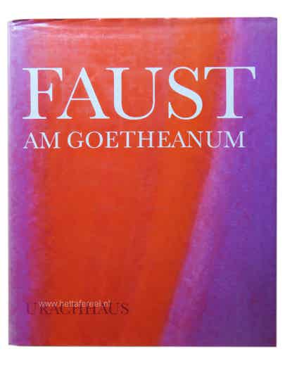 Faust am Goetheanum (Duitstalig)