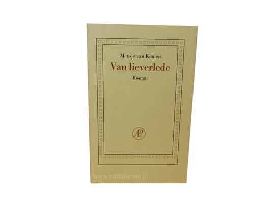 Mensje van Keulen, Van lieverlede