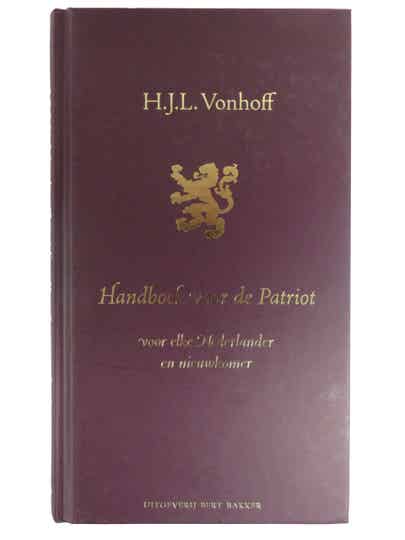 H. Vonhoff - Handboek voor de patriot