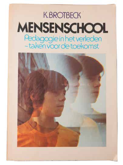 K.Brotbeck - Mensenschool