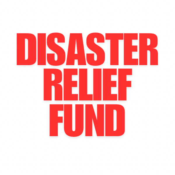 $1,000 Disaster Relief Fund