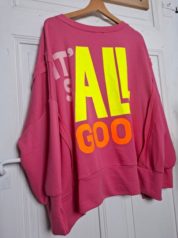 OVERSIZE Sweater IT´S ALL GOOD pink