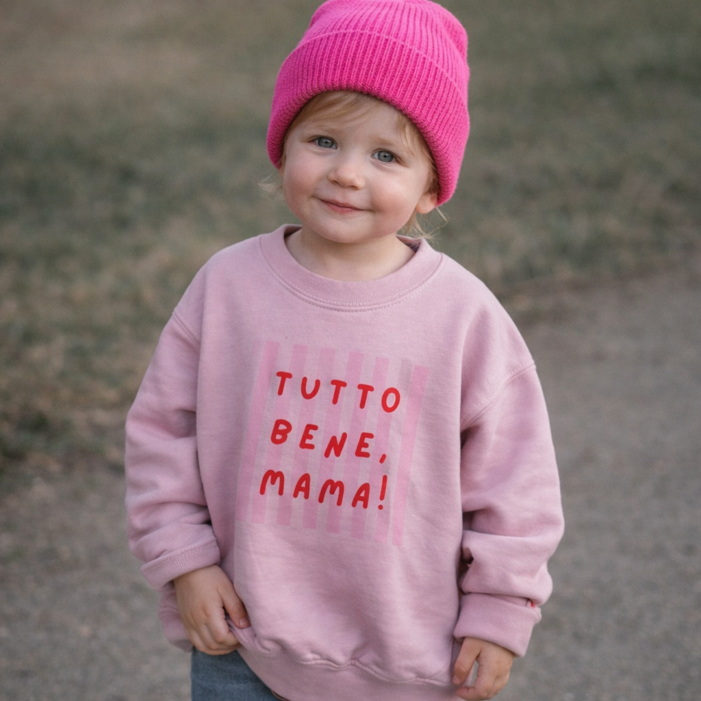 SWEATSHIRT rosa TUTTO BENE MAMA!