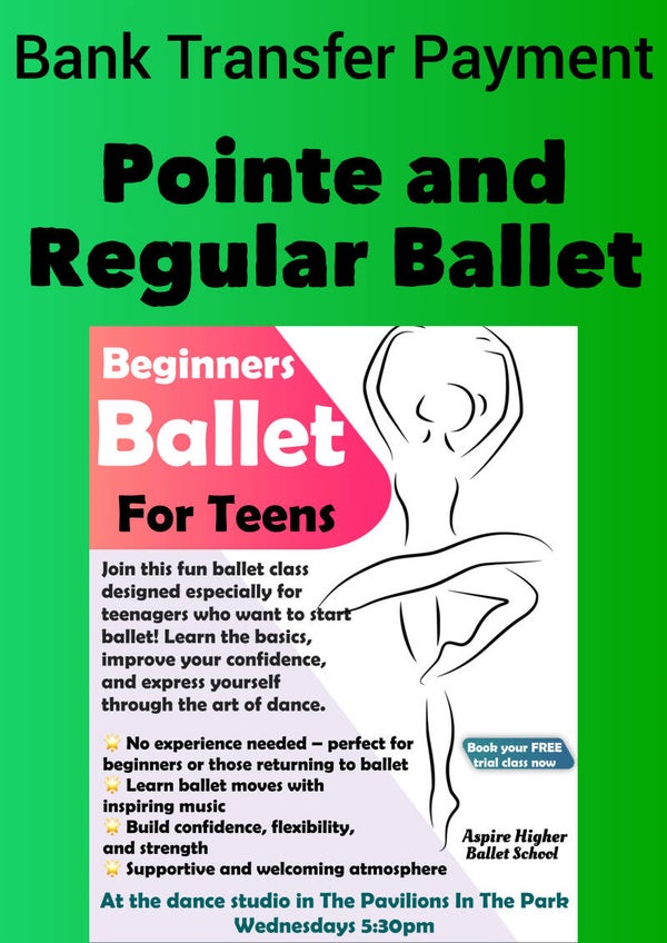 Bank transfer Payment Teens 🩰Pointe/Ballet May  2026